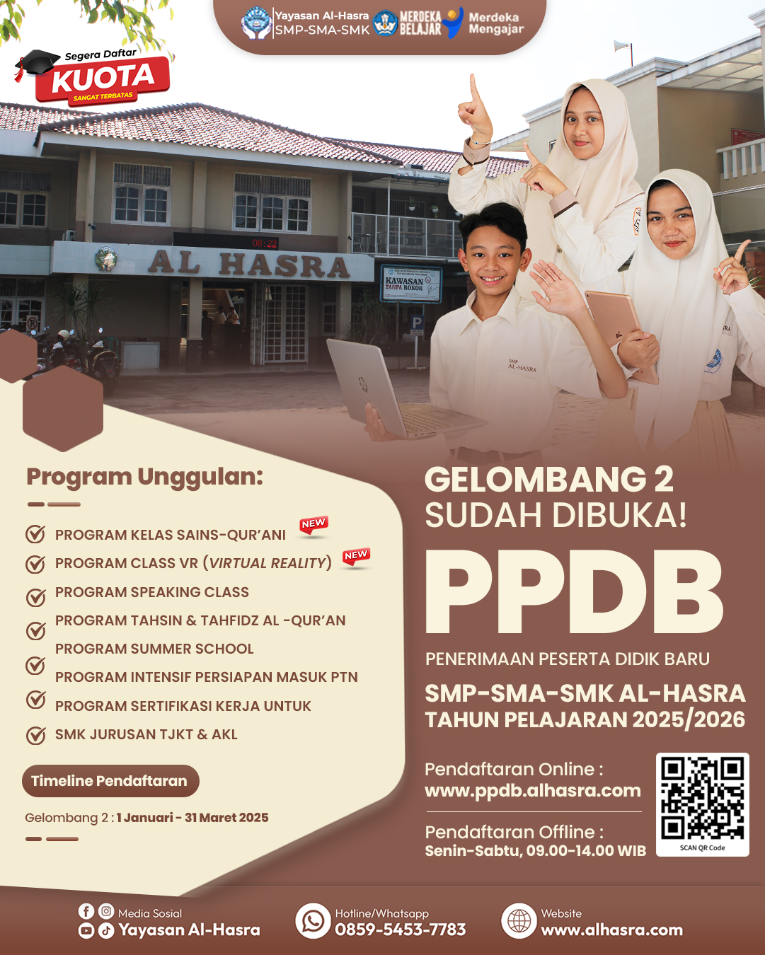 PPDB GELOMBANG 2 SMP AL-HASRA TAHUN 2025/2026 SUDAH DIBUKA!